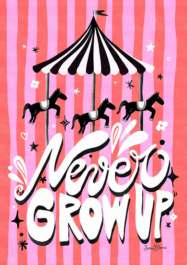 Carousel - Never Grow Up