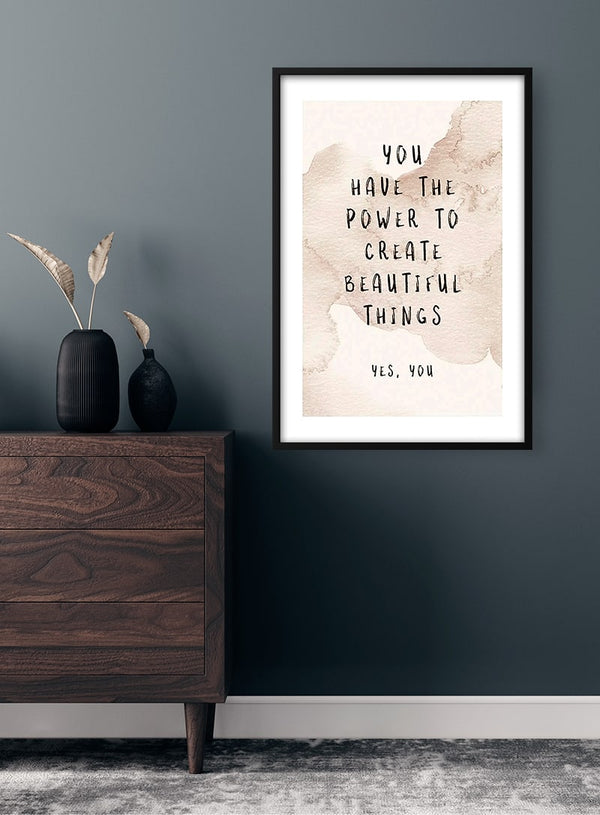 You Have The power Poster