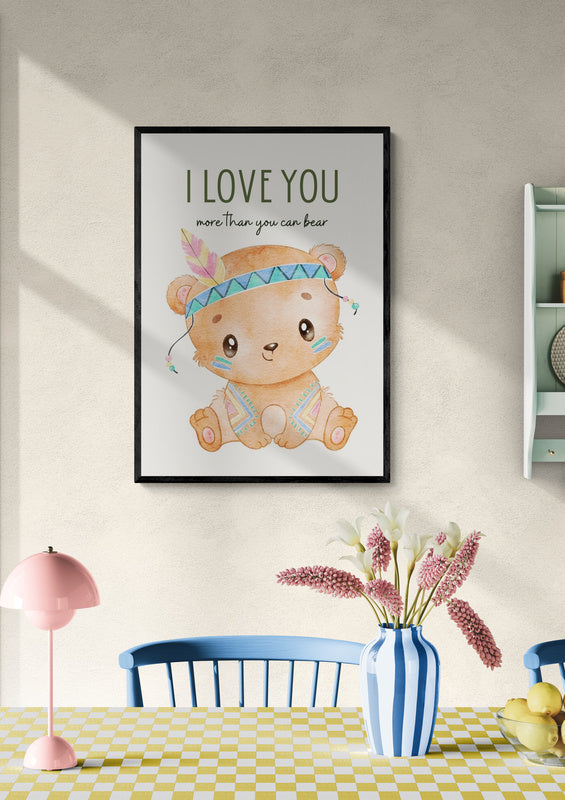 I Love You More Than You Can Bear