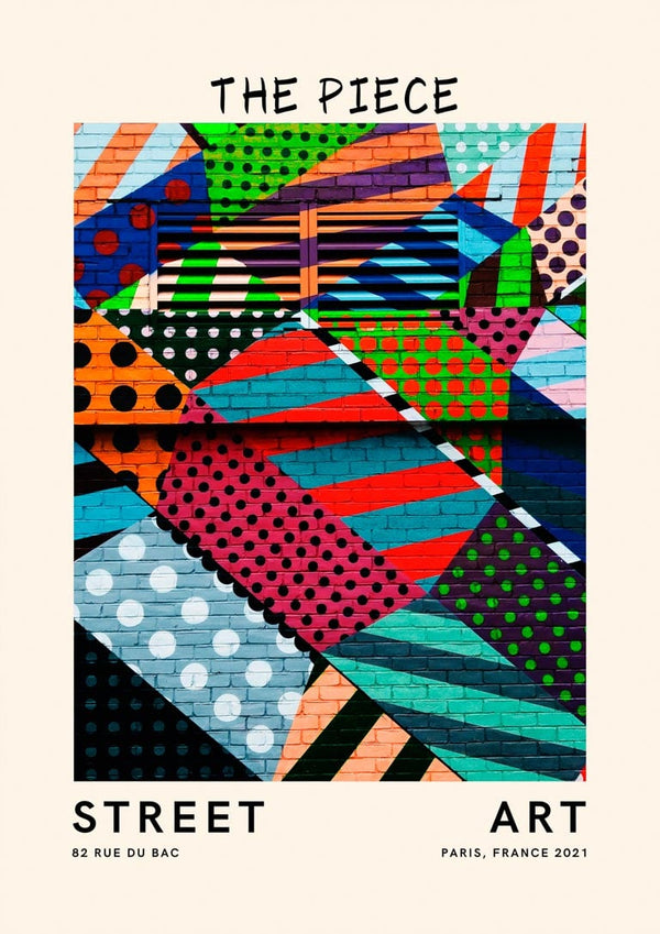Street Art - The Piece Poster
