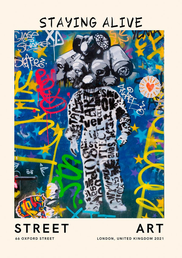Street Art - Staying Alive Poster
