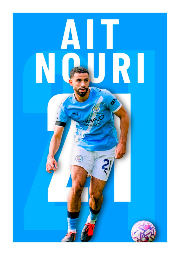 Ait-Nouri  - Manchester City Football Poster