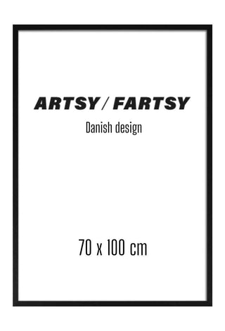 Black wooden frame, 70x100 cm, with "ARTSY / FARTSY" and "Danish design" text on white background.