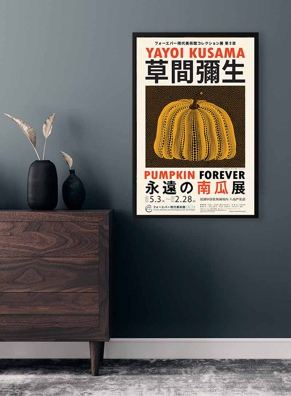 Kürbis für immer - Yayoi Kusama Poster